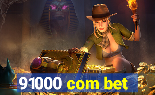 91000 com bet